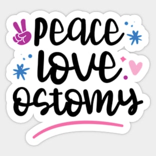 Peace Love Ostomy - Doctor/Nurse Gift Sticker